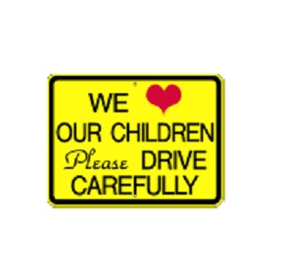 We Love Our Children Sign